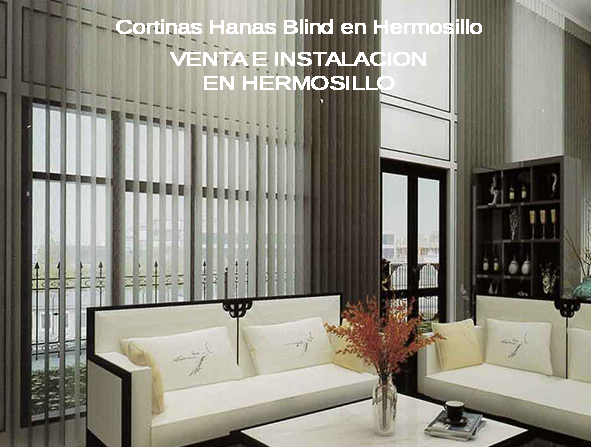hanas blind cortinas instalacion Hermosillo